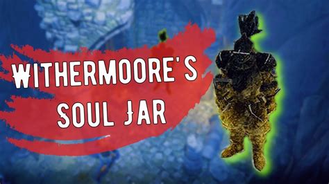 dos 2 withermoore's soul jar.